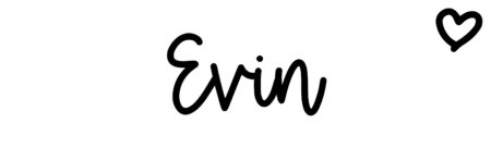 About the baby name Evin, at Click Baby Names.com