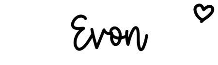 About the baby name Evon, at Click Baby Names.com