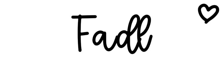 About the baby name Fadl, at Click Baby Names.com