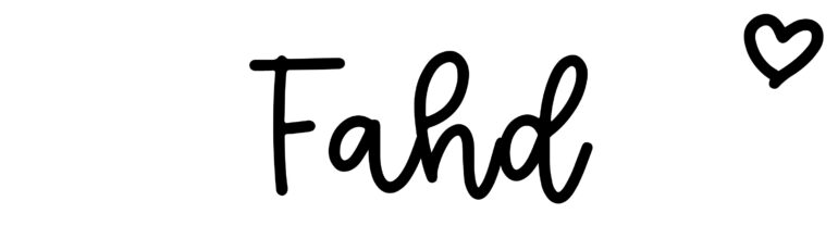 About the baby name Fahd, at Click Baby Names.com