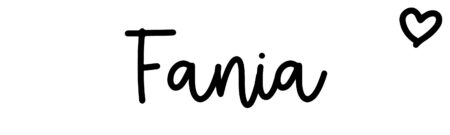 About the baby name Fania, at Click Baby Names.com