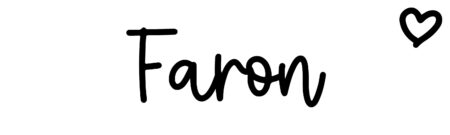 About the baby name Faron, at Click Baby Names.com