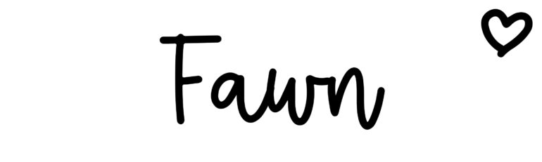 About the baby name Fawn, at Click Baby Names.com