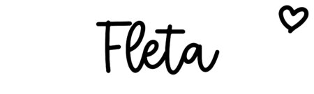 About the baby name Fleta, at Click Baby Names.com