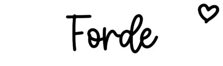 About the baby name Forde, at Click Baby Names.com