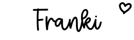 About the baby name Franki, at Click Baby Names.com
