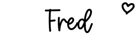 About the baby name Fred, at Click Baby Names.com