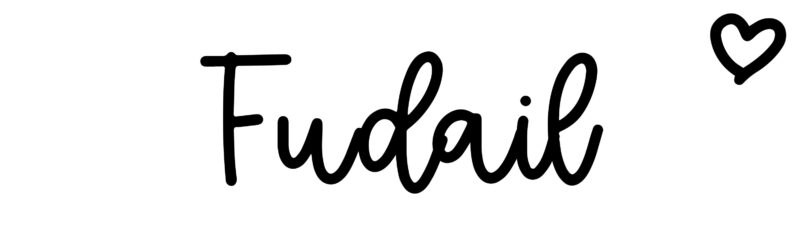 Fudail Fudail - Name meaning, origin, variations and more