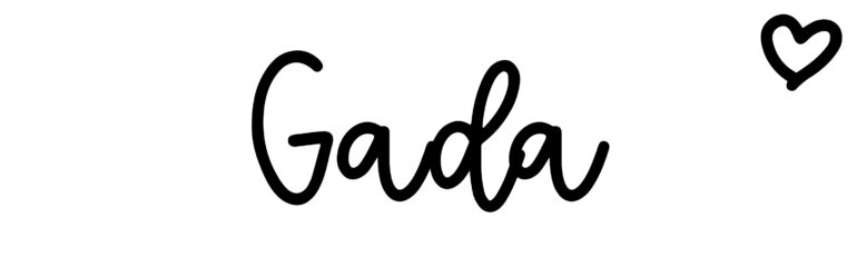 About the baby name Gada, at Click Baby Names.com