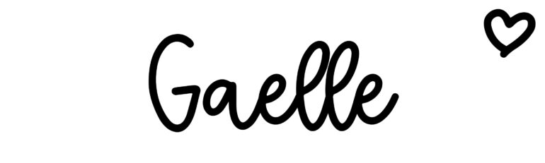 About the baby name Gaelle, at Click Baby Names.com