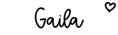 About the baby name Gaila, at Click Baby Names.com