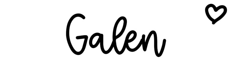 About the baby name Galen, at Click Baby Names.com
