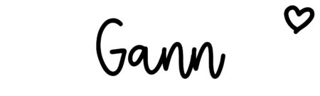 About the baby name Gann, at Click Baby Names.com