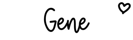 About the baby name Gene, at Click Baby Names.com
