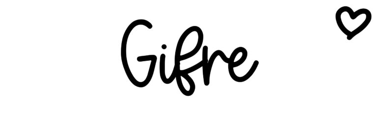 About the baby name Gifre, at Click Baby Names.com