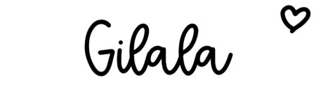 About the baby name Gilala, at Click Baby Names.com
