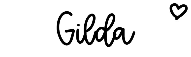 About the baby name Gilda, at Click Baby Names.com