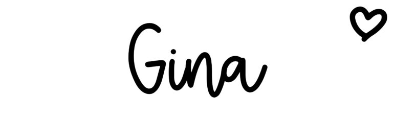 About the baby name Gina, at Click Baby Names.com