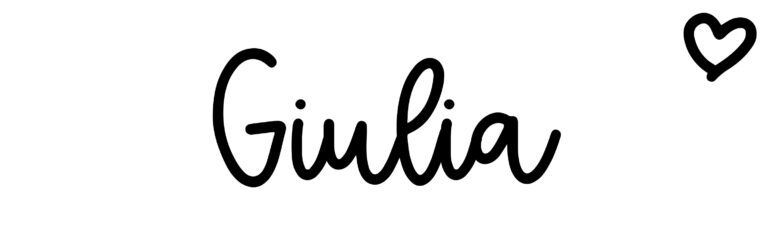 About the baby name Giulia, at Click Baby Names.com