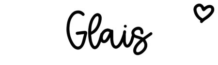 About the baby name Glais, at Click Baby Names.com