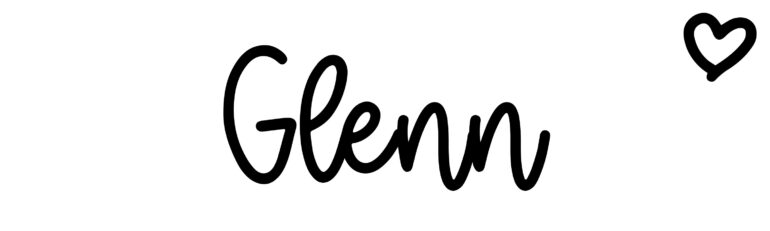About the baby name Glenn, at Click Baby Names.com