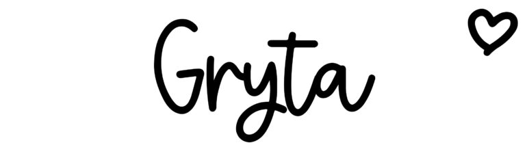 About the baby name Gryta, at Click Baby Names.com