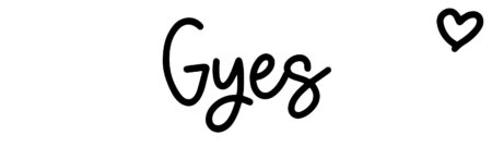 About the baby name Gyes, at Click Baby Names.com