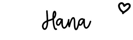 About the baby name Hana, at Click Baby Names.com