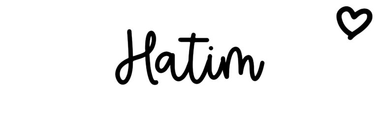 About the baby name Hatim, at Click Baby Names.com