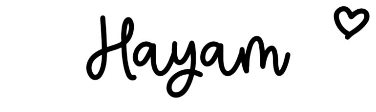 About the baby name Hayam, at Click Baby Names.com