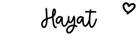 About the baby name Hayat, at Click Baby Names.com