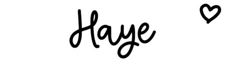 About the baby name Haye, at Click Baby Names.com