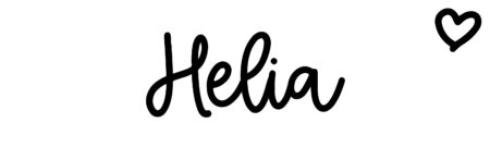 About the baby name Helia, at Click Baby Names.com