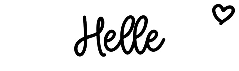About the baby name Helle, at Click Baby Names.com