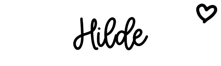 Hilde - Name meaning, origin, variations and more