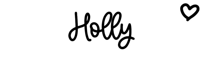 About the baby name Holly, at Click Baby Names.com