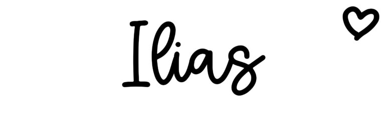 About the baby name Ilias, at Click Baby Names.com