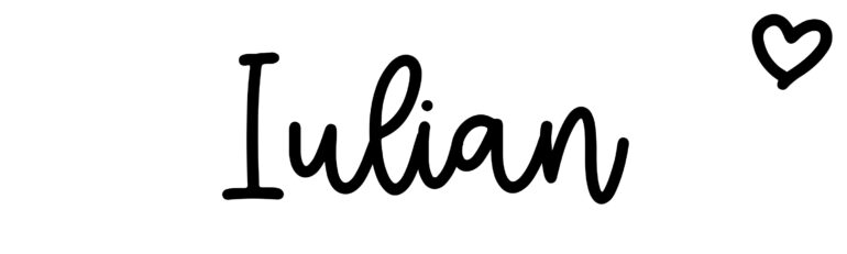 About the baby name Iulian, at Click Baby Names.com