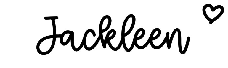 About the baby name Jackleen, at Click Baby Names.com
