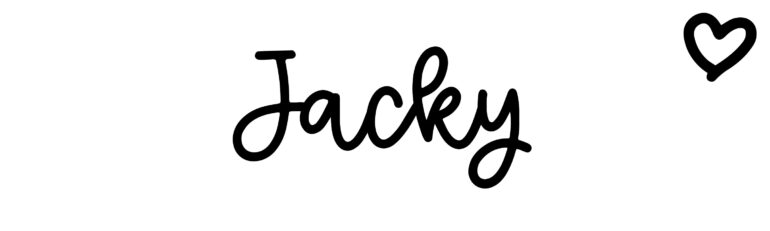 About the baby name Jacky, at Click Baby Names.com