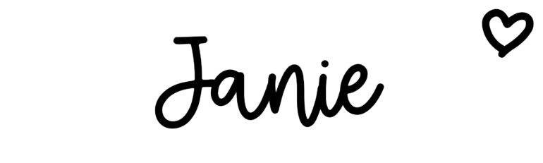 About the baby name Janie, at Click Baby Names.com