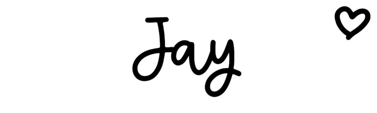 About the baby name Jay, at Click Baby Names.com