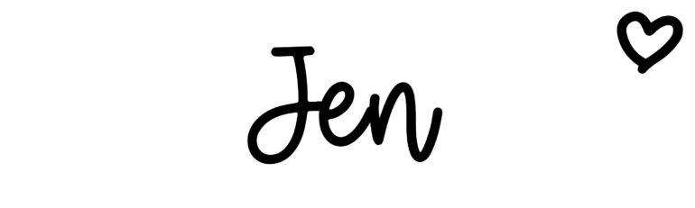About the baby name Jen, at Click Baby Names.com