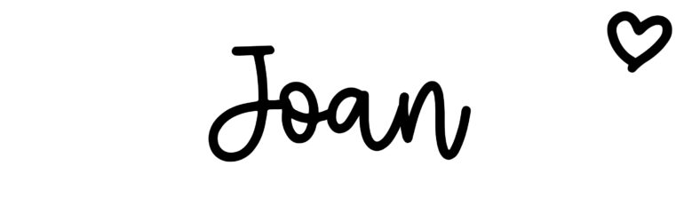 About the baby name Joan, at Click Baby Names.com