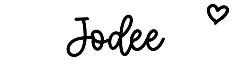 Jodee - Name meaning, origin, variations and more