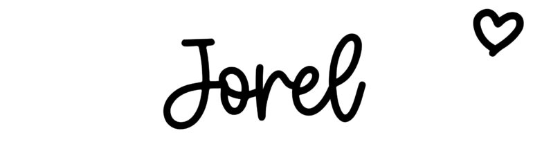 About the baby name Jorel, at Click Baby Names.com