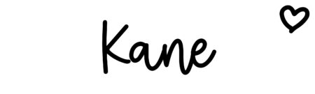 About the baby name Kane, at Click Baby Names.com