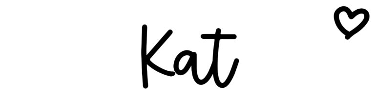 About the baby name Kat, at Click Baby Names.com