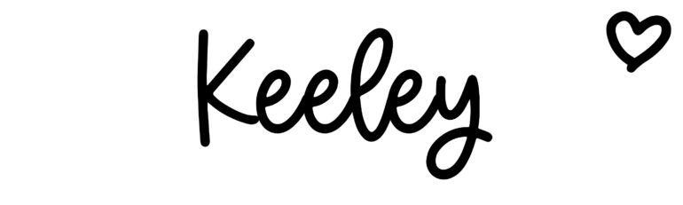 About the baby name Keeley, at Click Baby Names.com