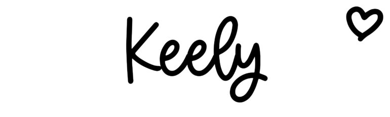 About the baby name Keely, at Click Baby Names.com